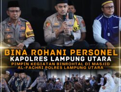 Bina Rohani Personel, Kapolres Lampura Pimpin Kegiatan Binrohtal