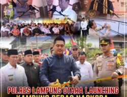 Polres Lampura Launching Kampung Bebas Narkoba