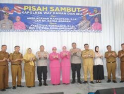 Pisah Sambut Kapolres Way Kanan, Bupati Ayu Asalasiyah Tekankan Sinergi