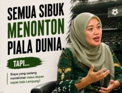 Sambut Demam Piala Dunia, Besok PKB Bahas Nasib Sepak Bola Lampung